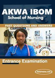 Akwa Ibom State School of Nursing Pass Questions and Answers