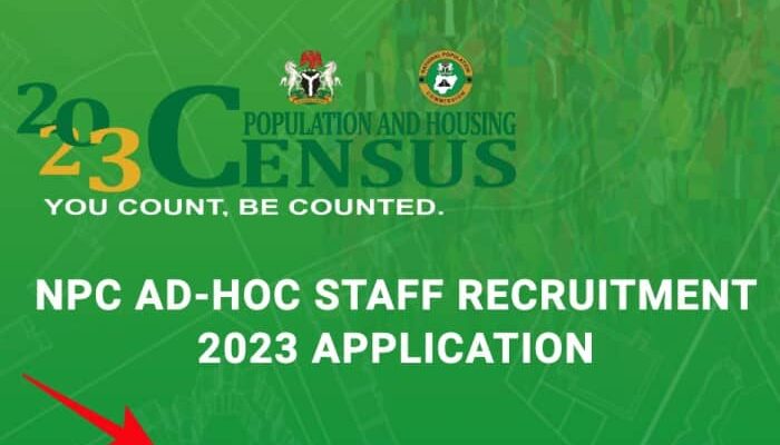 NPC Recruitment 2023/2024 Application Form Registration Portal | www.nationalpopulation.gov.ng